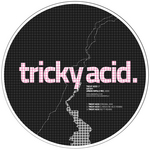 Tricky Acid