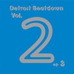 Detroit Beatdown Volume Two: EP 3
