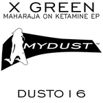 Maharaja On Ketamine EP