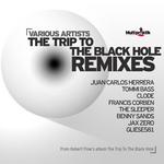 The Trip To The Black Hole (remixes)