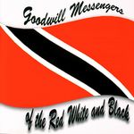 Goodwill Messengers Of The Red White & Black