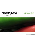 Tonaroma Album 01 (unmixed tracks)