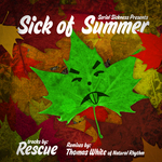 Sick Of Summer EP