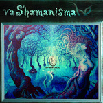 Shamanisma (unmixed tracks)