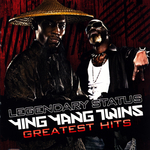 Legendary Status: Ying Yang Twins Greatest Hits