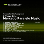 2 Years Of Mercado Paralelo Music (unmixed tracks)