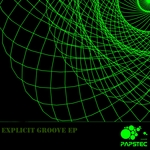 Explicit Groove EP