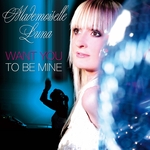Want You To Be Mine (radio versions)