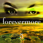 Forevermore Vol 5 (unmixed tracks)