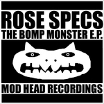 The Bomp Monster EP