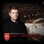 Perfecto Presents Nat Monday (unmixed tracks)