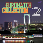 Euromatch Collection 2