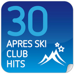 30 Apres Ski Club Hits