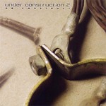 Under Construction 2: ReConstruct