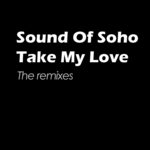 Take My Love (remixes)