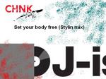 Set Your Body Free (Stylin mix)