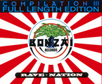 Bonzai Records III: Rave Nation