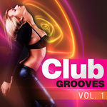 Club Grooves: Vol 1