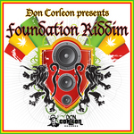 Don Corleon Presents: Foundation Riddim