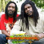 Suga Roy, Conrad Crystal & The Great Reggae Icons