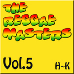 The Reggae Masters: Vol 5 (H-K)