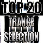 Top 20 Trance Selection