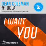 I Want You (Grammy Nominated Remix Package)