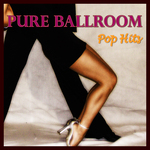 Pure Ballroom: Pop Hits
