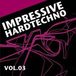 Impressive Hardtechno Vol 03