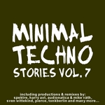 Minimal Techno Stories Vol 7