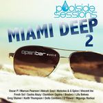 Miami Deep 2: Poolside Sessions