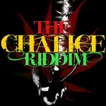 The Chalice Riddim