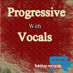 Progressive With Vocals: Vol 1