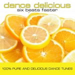 Dance Delicious (Six Beats Faster)