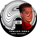 Ismael Lora - Come Tonight