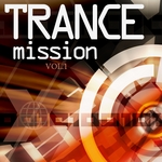 Trance Mission: Vol 1