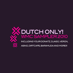 Dutch Only! WMC Sampler 2010