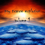 Psy Trance Explosion: Vol 01