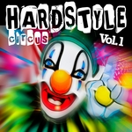 Hardstyle Circus: Vol 1