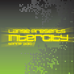 Lange Presents Intercity Spring 2010 (unmixed tracks)