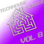 TechHouse Series Vol 8