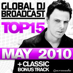 Global DJ Broadcast Top 15 May 2010