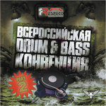 Russian Drum & Bass Convention 7 Part 2
