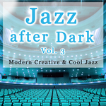 Jazz After Dark Vol 3