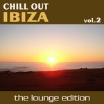Chill Out Ibiza Vol 2 (The Lounge Edition)