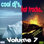 Cool DJ's Hot Tracks: Vol 7