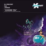 Choose You (includes Wbeeza Carl Michael & DJ Rork remixes)