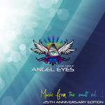 Angel Eyes 25th Anniversary: Music From The Vault Vol 1