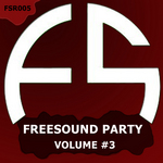 Freesound Party: Vol 3