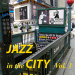 Jazz In The City: Volume 1